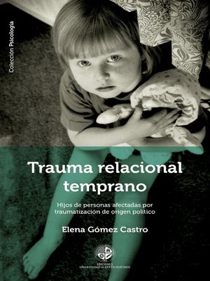 cover image of Trauma relacional temprano